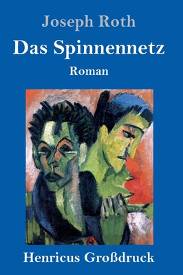 Das Spinnennetz (Gro?druck): Roman - Roth, Joseph