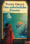 Das Unheimliche Fenster