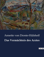 Das Vermachtnis des Arztes