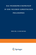 Das Widerspruchsprinzip in Der Neueren Sowjetischen Philosophie