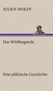 Das Wildfangrecht