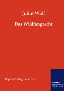 Das Wildfangrecht