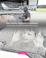 Das Zweite Englische Lesebuch: Zweisprachig mit Englisch-deutscher bersetzung Stufen A2 B1