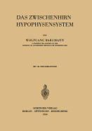 Das Zwischenhirn-Hypophysensystem