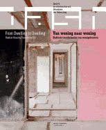 Dash 14: From Dwelling to Dwelling: Radical Housing Transformation