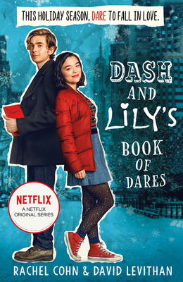 Dash And Lily's Book Of Dares - Cohn, Rachel, and Levithan, David