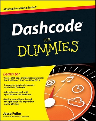 Dashcode For Dummies - Feiler, Jesse