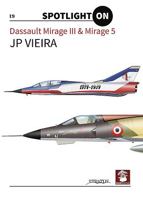Dassault Mirage III & Mirage 5 - 