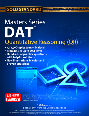 DAT Masters Series Quantitative Reasoning: Review, Preparation and Practice for the Dental Admission Test by Gold Standard DAT - Ferdinand, Dr., and Gold Standard Dat Team (Editor)