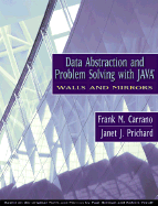 Data Abstraction and Problem Solving with Java: Walls and Mirrors