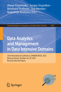 Data Analytics and Management in Data Intensive Domains: 23rd International Conference, DAMDID/RCDL 2021, Moscow, Russia, October 26-29, 2021, Revised Selected Papers