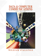 Data and Computer Communications - Stallings, William, PH.D.