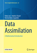 Data Assimilation: A Mathematical Introduction