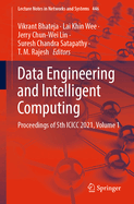 Data Engineering and Intelligent Computing: Proceedings of 5th ICICC 2021, Volume 1