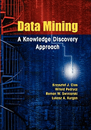 Data Mining: A Knowledge Discovery Approach