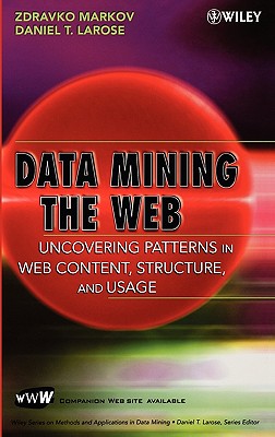 Data-Mining the Web - Markov, Zdravko, and Larose, Daniel T