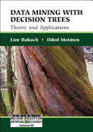 Data Mining with Decision Trees: Theory and Applications