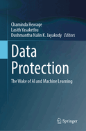 Data Protection: The Wake of AI and Machine Learning