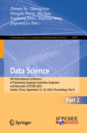 Data Science: 9th International Conference of Pioneering Computer Scientists, Engineers and Educators, ICPCSEE 2023, Harbin, China, September 22-24, 2023, Proceedings, Part I