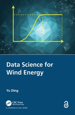Data Science for Wind Energy - Ding, Yu