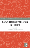 Data Sharing Regulation in Europe