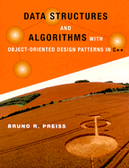 Data Structures and Algorithms: With Object-Oriented Design Patterns in C++