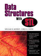 Data Structures with STL - Murray, William H, and Pappas, Chris H