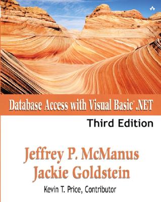 Database Access with Visual Basic .Net - McManus, Jeffrey P, and Goldstein, Jackie