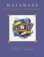 Database Application Development and Design - Mannino, Michael V