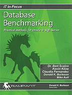 Database Benchmarking: Practical Methods for Oracle & SQL Server
