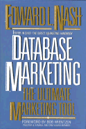 Database Marketing: The Ultimate Marketing Tool
