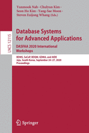 Database Systems for Advanced Applications. Dasfaa 2020 International Workshops: Bdms, Secop, Bdqm, Gdma, and Aide, Jeju, South Korea, September 24-27, 2020, Proceedings