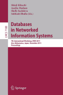 Databases in Networked Information Systems: 7th International Workshop, Dnis 2011, Aizu-Wakamatsu, Japan, December 12-14, 2011. Proceedings