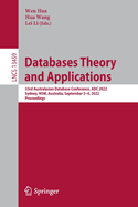 Databases Theory and Applications: 33rd Australasian Database Conference, ADC 2022, Sydney, NSW, Australia, September 2-4, 2022, Proceedings