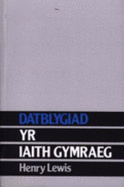 Datblygiad yr Iaith Gymraeg