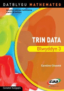 Datblygu Mathemateg: Trin Data - Blwyddyn 3