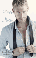 Date Night: A Zimbell House Anthology