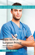 Date with a Surgeon Prince