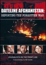 Dateline Afghanistan - Bill Gentile