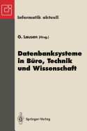 Datenbanksysteme in Buro, Technik Und Wissenschaft: GI-Fachtagung, Dresden, 22.-24. Marz 1995