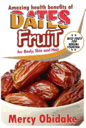 Dates Fruit: A Very Good Fruit to Increase Sexual Stamina