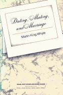 Dating, Mating, and Marriage