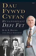 Dau Fywyd Cyfan - Hunangofiant Defi Fet