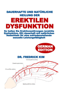 Dauerhafte Und Natrliche Heilung Der Erektilen Dysfunktion