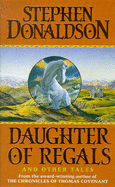 Daughter of Regals: and Other Tales