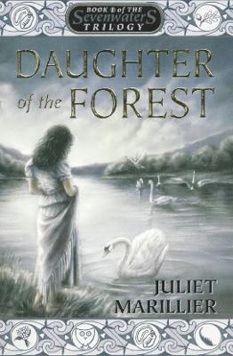 Daughter of the Forest - Marillier, Juliet