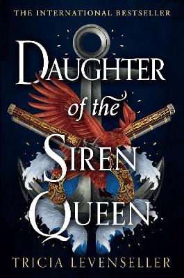 Daughter of the Siren Queen - Levenseller, Tricia