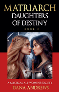 Daughters Of Destiny