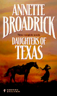 Daughters of Texas: Megan's Marriage, Instant Mommy, the Groom, I Presume?