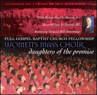 Daughters of the Promise - Bishop Paul S. Morton, Sr.